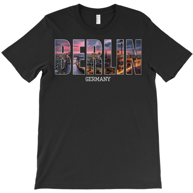 Berlin State Germany Vacation Berlin City Vintage Effect T Shirt T-shirt | Artistshot