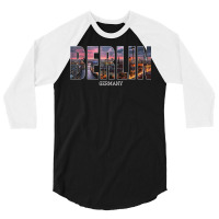 Berlin State Germany Vacation Berlin City Vintage Effect T Shirt 3/4 Sleeve Shirt | Artistshot