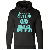 Dialysis Technician Practicing Nephrology Tech Champion Hoodie | Artistshot