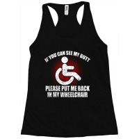 Funny Wheelchair Humor Disability Handicap Racerback Tank | Artistshot