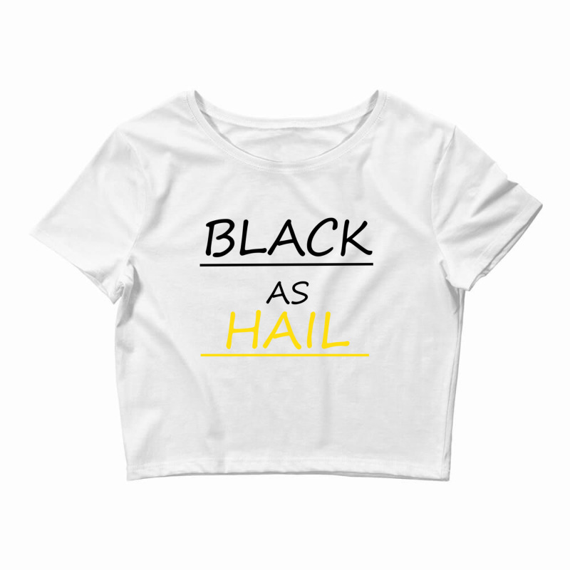 Black As Hail Michigan Crop Top by APRILHOLLARS | Artistshot