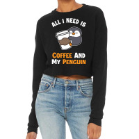 Coffee And My Penguin Sea Bird King Emperor Penguin Pullover Hoodie Cropped Sweater | Artistshot