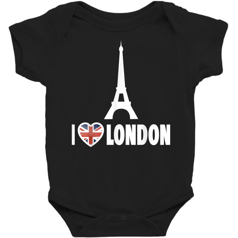 London   I Love London   I Heart London Funny Eiffel Tower T Shirt Baby Bodysuit by ormtbkluss | Artistshot