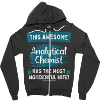 Married Analytical Chemist Husband Job Profession T Shirt Zipper Hoodie | Artistshot