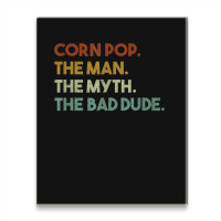 Vintage Corn Pop Was A Bad Dude Funny Metal Print Vertical | Artistshot