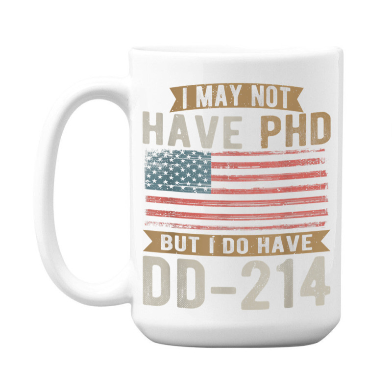 Us Veteran Dd214 Funny Army Vietnam Veteran 15 Oz Coffee Mug By ...