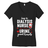 Dialysis Nurse Gifts For Women Funny Pun Urine Good Hands Women's V-neck T-shirt | Artistshot