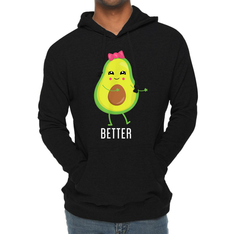 Better Half Avocado Tshirts - Funny Tshirts For Couples Lightweight Hoodie | Artistshot