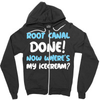 Root Canal Done! Now Where's My Ice Cream Funny Root Canal Premium Zipper Hoodie | Artistshot