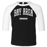 Bay Area California Vintage City Sweatshirt Toddler 3/4 Sleeve Tee | Artistshot