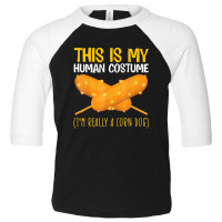 This Is My Human Costume Corndog Hotdog Ketchup Mustard Mayo Toddler 3/4 Sleeve Tee | Artistshot