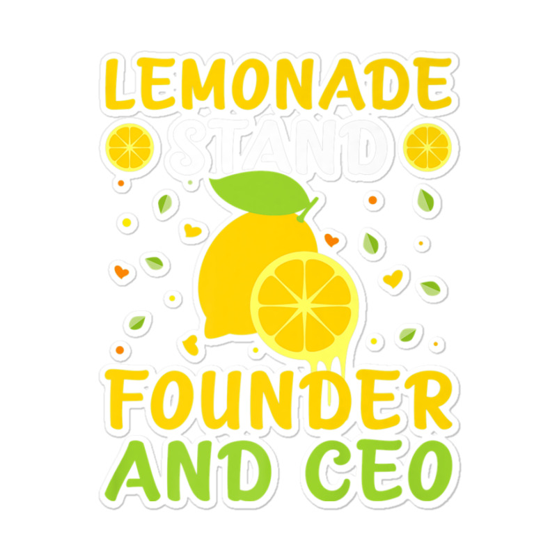 Lemonade Stand Founder And Ceo Premium T Shirt Sticker | Artistshot