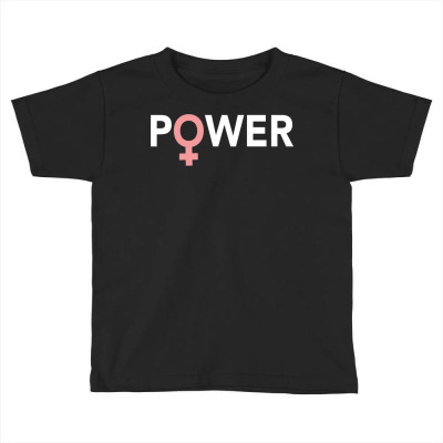 Female Empowerment Woman Rights  Feminist Long Sleeve T Shirt Toddler T-shirt Designed By Garenzz