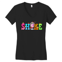 Shake With Milkshake Women's V-neck T-shirt | Artistshot