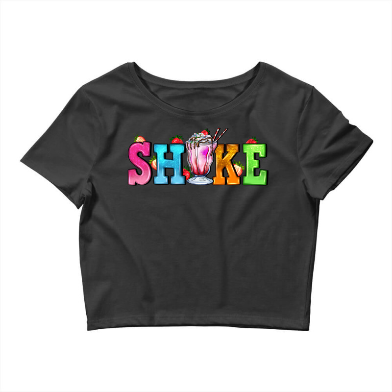 Shake With Milkshake Crop Top by AdoDesignShop | Artistshot