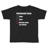 Relationship Status - Mentally Dating Toddler T-shirt | Artistshot