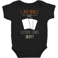 I Just Really Like Cardboard Collectibles Tcg Trading Cards T Shirt Baby Bodysuit | Artistshot