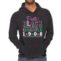 Pretty Black And Educated J15 Founder's Day Aka Women Vintage Hoodie | Artistshot