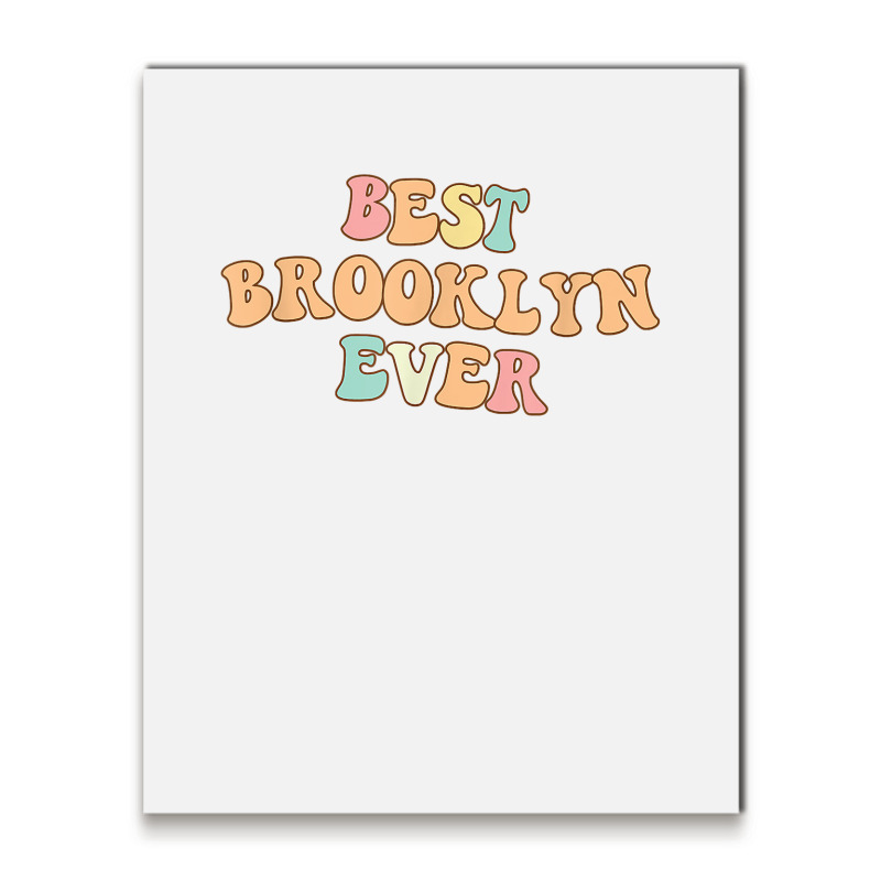 Brooklyn Name T Shirt Metal Print Vertical | Artistshot