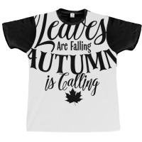 Cute Leaves Are Falling Autumn Is Calling Fall Season Design T Shirt Graphic T-shirt | Artistshot