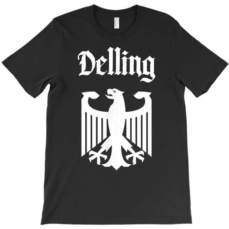 Delling German Surname Family Last Name Deutschland T Shirt T-shirt | Artistshot