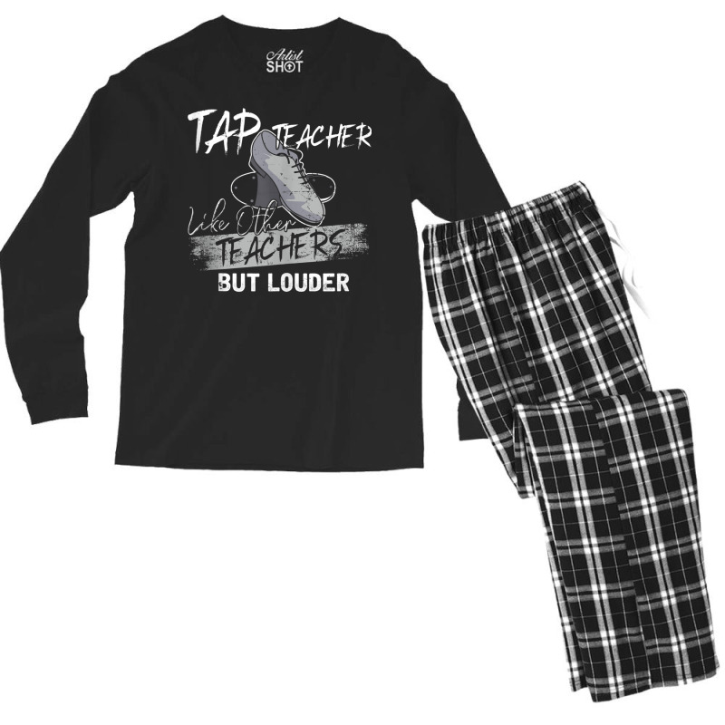 Funny Tap Dance Tap Teacher Best Gift For Men Women Outfit Tank Top Men's Long Sleeve Pajama Set | Artistshot