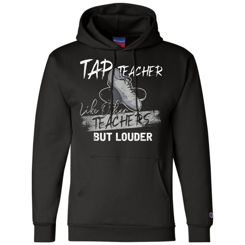 Funny Tap Dance Tap Teacher Best Gift For Men Women Outfit Tank Top Champion Hoodie | Artistshot