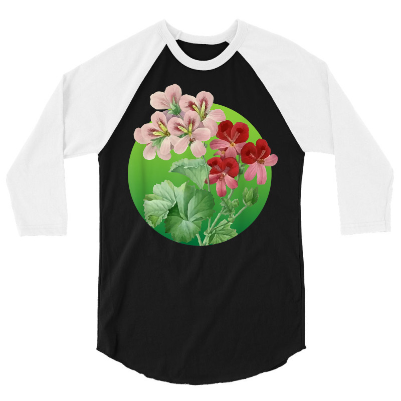 Geranium Flower Pelargonium Florist Girls Women Gardening T Shirt 3/4 Sleeve Shirt by enaqr0esch | Artistshot