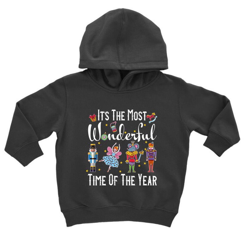 It's The Most Wonderful Time Of The Year Nutcracker Squad Long Sleeve Toddler Hoodie by AndrewRobertHenzel | Artistshot