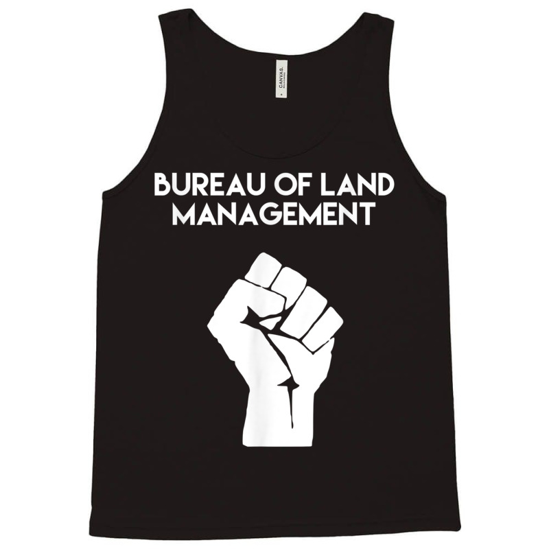 Blm Bureau Of Land Management Tank Top by KellieRennhack | Artistshot