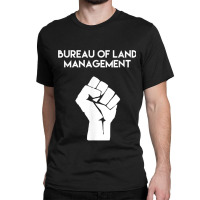 Blm Bureau Of Land Management Classic T-shirt | Artistshot