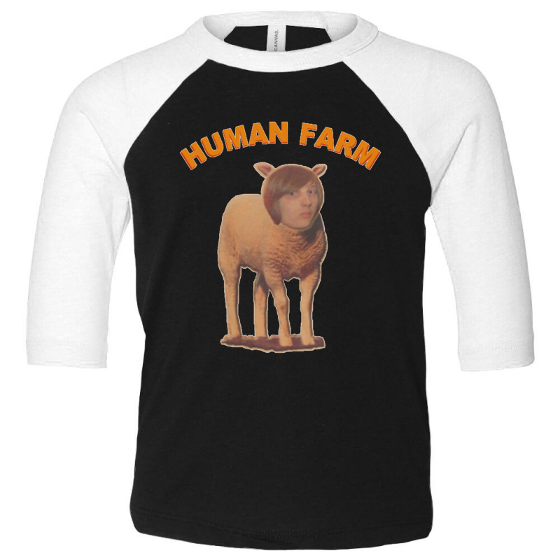 Human Farm Toddler 3/4 Sleeve Tee by CassandraElizebethAnderson | Artistshot