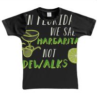 In Florida We Salt Margarita Not Sidewalks Winter Gift Shirt Graphic Youth T-shirt | Artistshot