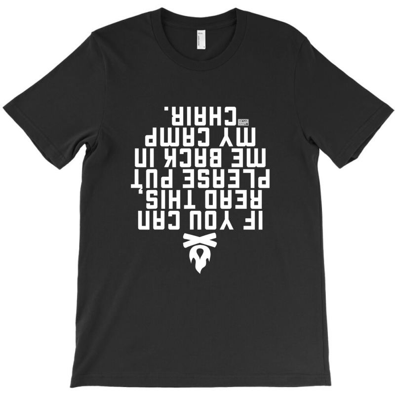 If You Can Read This Put Me Back Camp Camping T-shirt | Artistshot