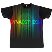 Synaesthesia Graphic T-shirt | Artistshot