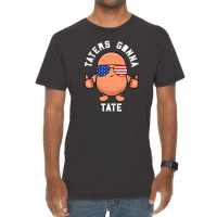 Taters Gonna Tate Potato Tater Tot Foodie Food Lover Vintage T-shirt | Artistshot