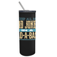 Fathers Day Dad Jokes Skinny Tumbler | Artistshot