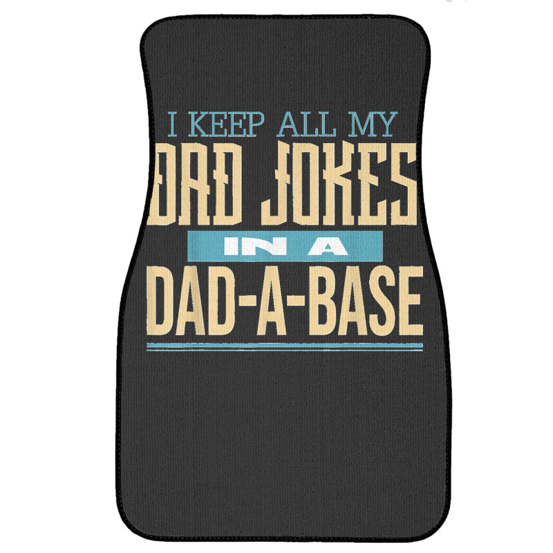 Fathers Day Dad Jokes Front Car Mat | Artistshot