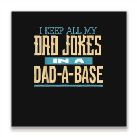 Fathers Day Dad Jokes Metal Print Square | Artistshot