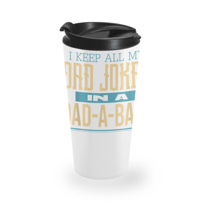 Fathers Day Dad Jokes Travel Mug | Artistshot