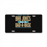 Fathers Day Dad Jokes License Plate | Artistshot