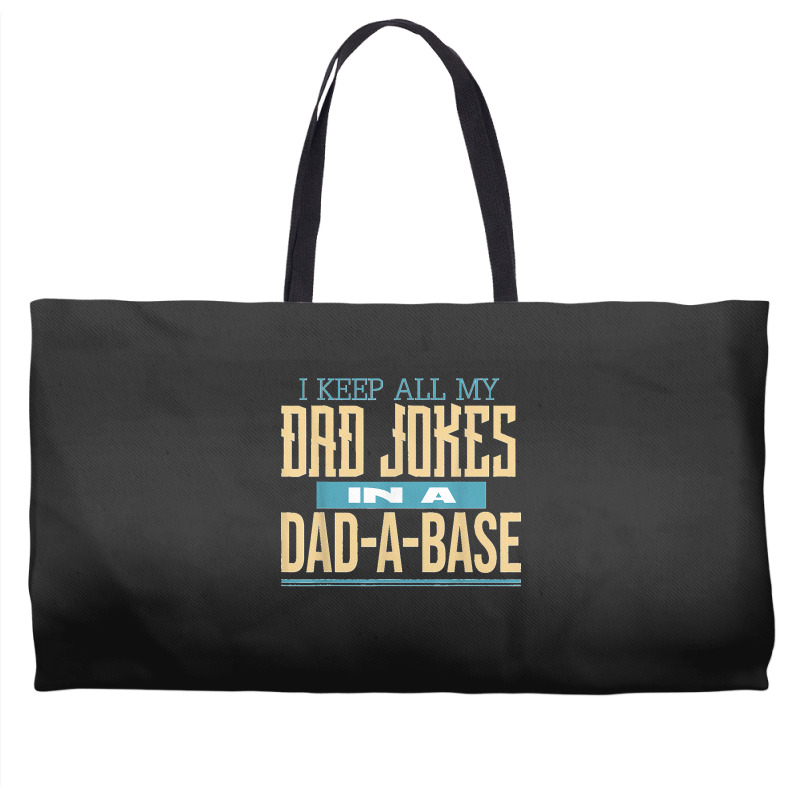 Fathers Day Dad Jokes Weekender Totes | Artistshot