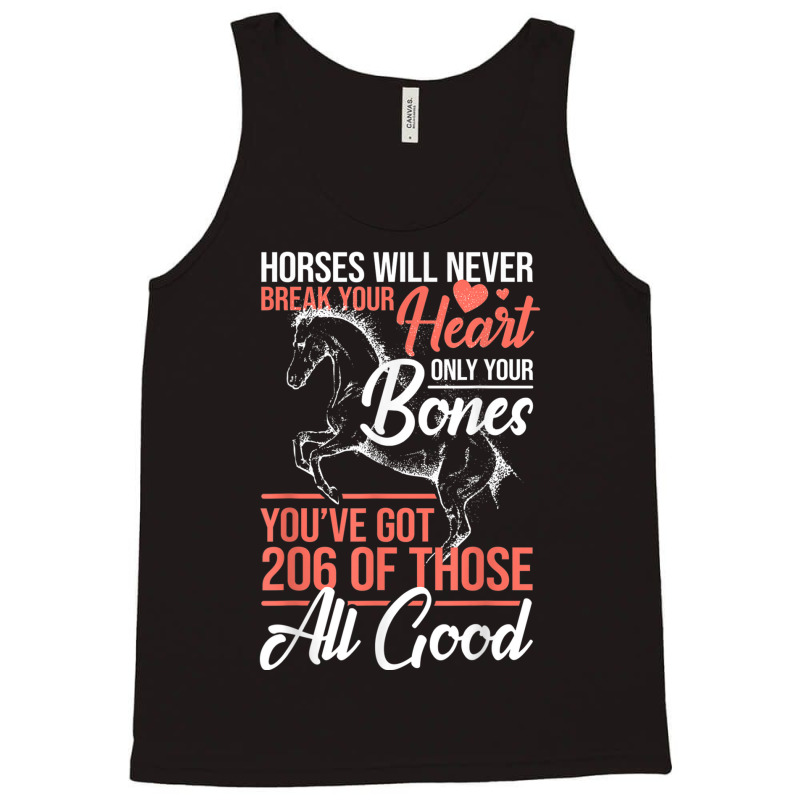 Horse Rider - Horses Will Never Break Your Heart - Horse Tank Top by VirginiaLynetteScott | Artistshot