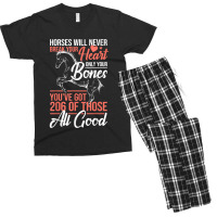 Horse Rider - Horses Will Never Break Your Heart - Horse Men's T-shirt Pajama Set | Artistshot