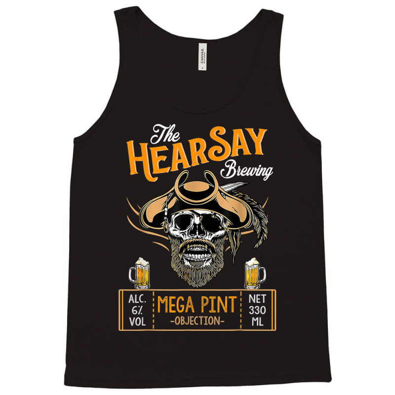 Hearsay Mega Pint Brewing Objection  Mega Pint Tank Top | Artistshot