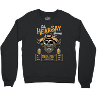 Hearsay Mega Pint Brewing Objection  Mega Pint Crewneck Sweatshirt | Artistshot