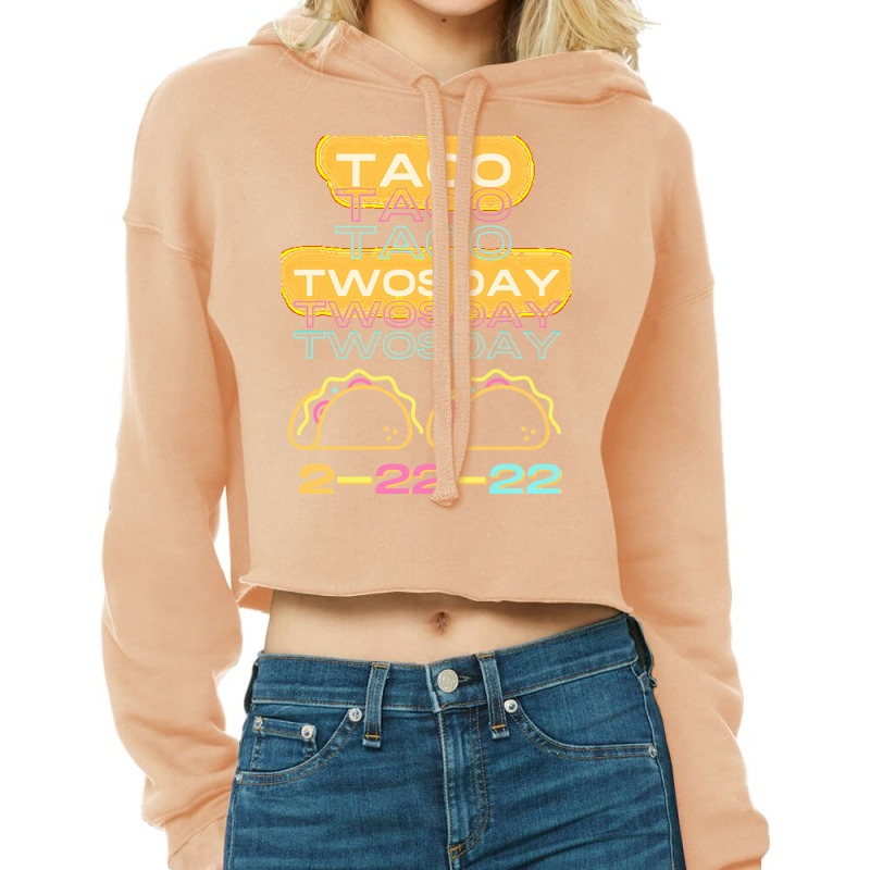 Taco Tuesday T  Shirt Taco Twos Day Tuesday, Unique Date T  Shirt Cropped Hoodie by christiansenmarlene | Artistshot