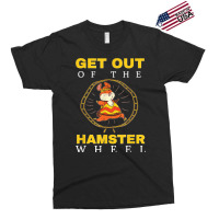 Get Out Of The Hamster Wheel Business Office Tumor Exclusive T-shirt | Artistshot