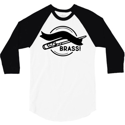Kiss My Brass 3/4 Sleeve Shirt Designed By Bud1