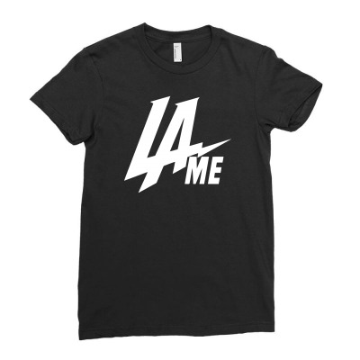 Lame Ladies Fitted T-shirt Designed By Bud1